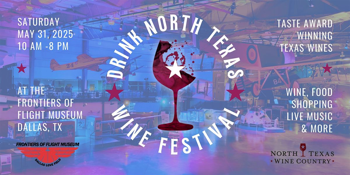 Drink North Texas Wine Festival