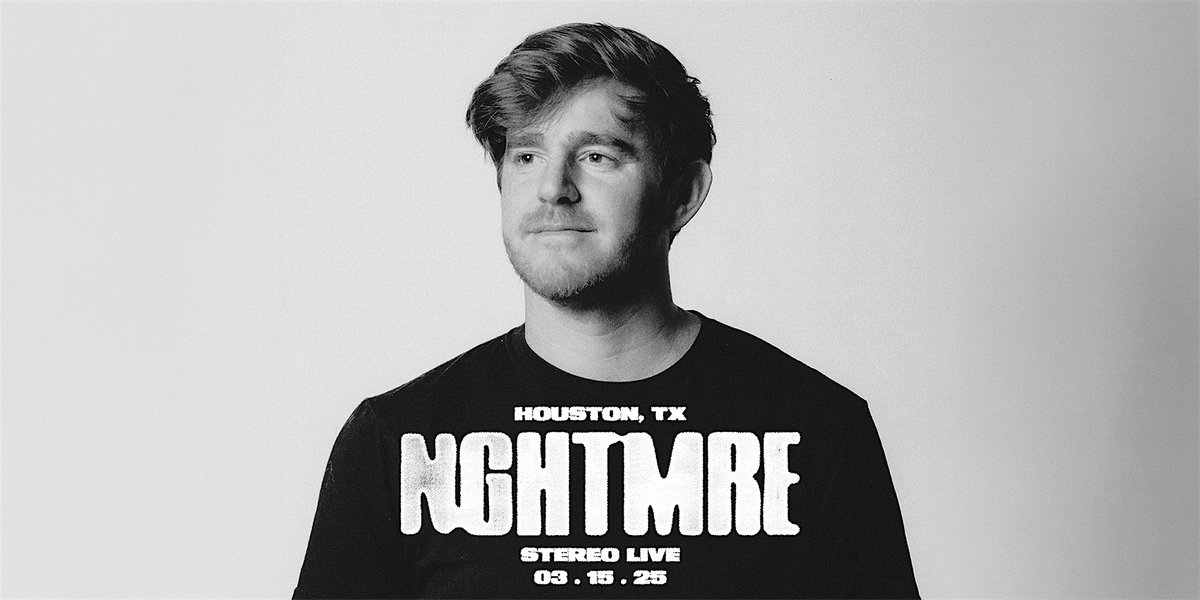 NGHTMRE - Stereo Live Houston