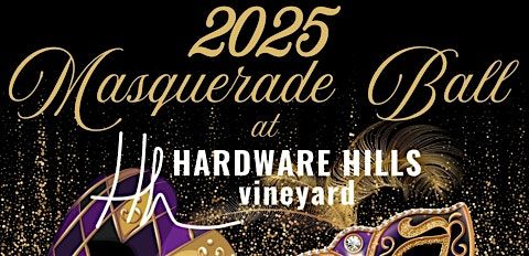 Masquerade Ball at Hardware Hills Vineyard