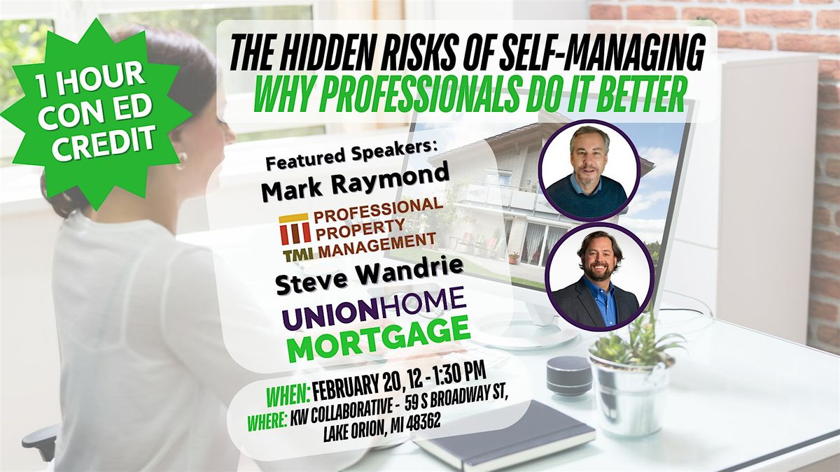 Hidden Risks of Self-Managing: Why Professionals Do It Better *CON ED CRED*