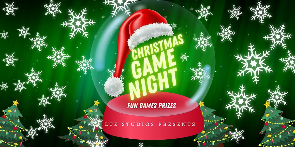 Christmas Game Night at LTE Studios