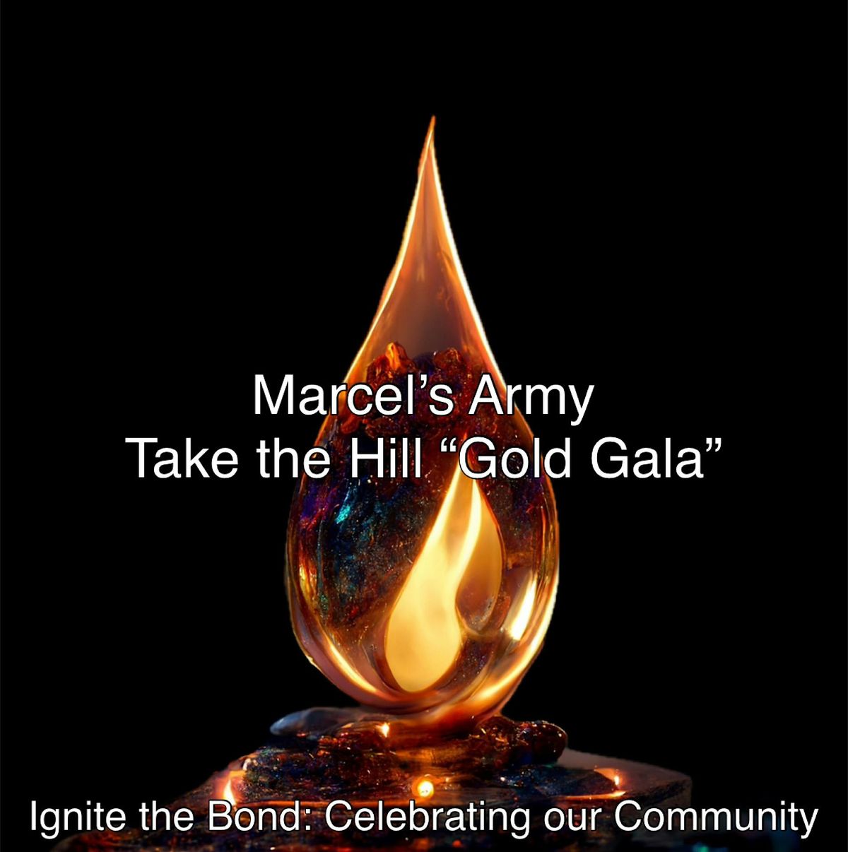 Marcel's Army Take The Hill "Gold Gala"