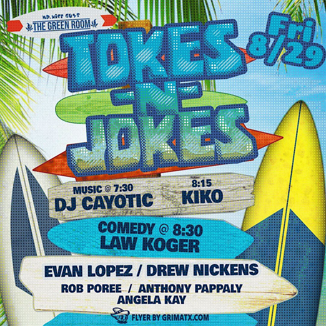 Tokes N Jokes with Law Koger!