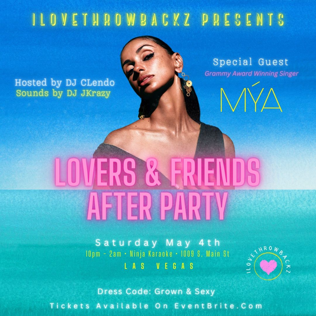 Lovers & Friends After Party