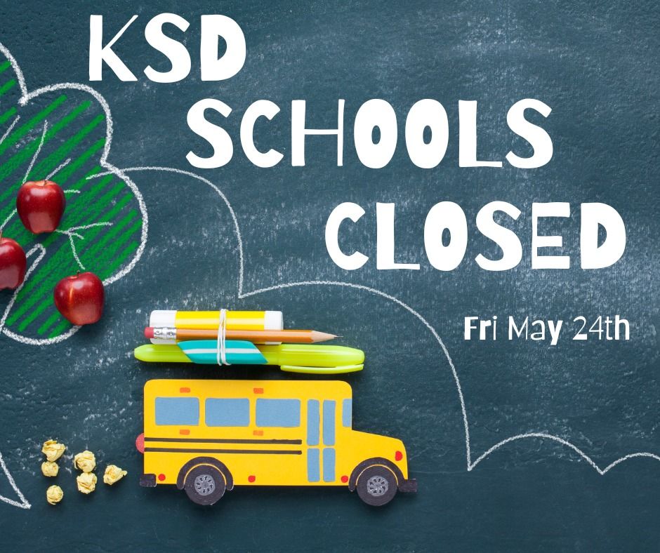 KSD Schools Closed