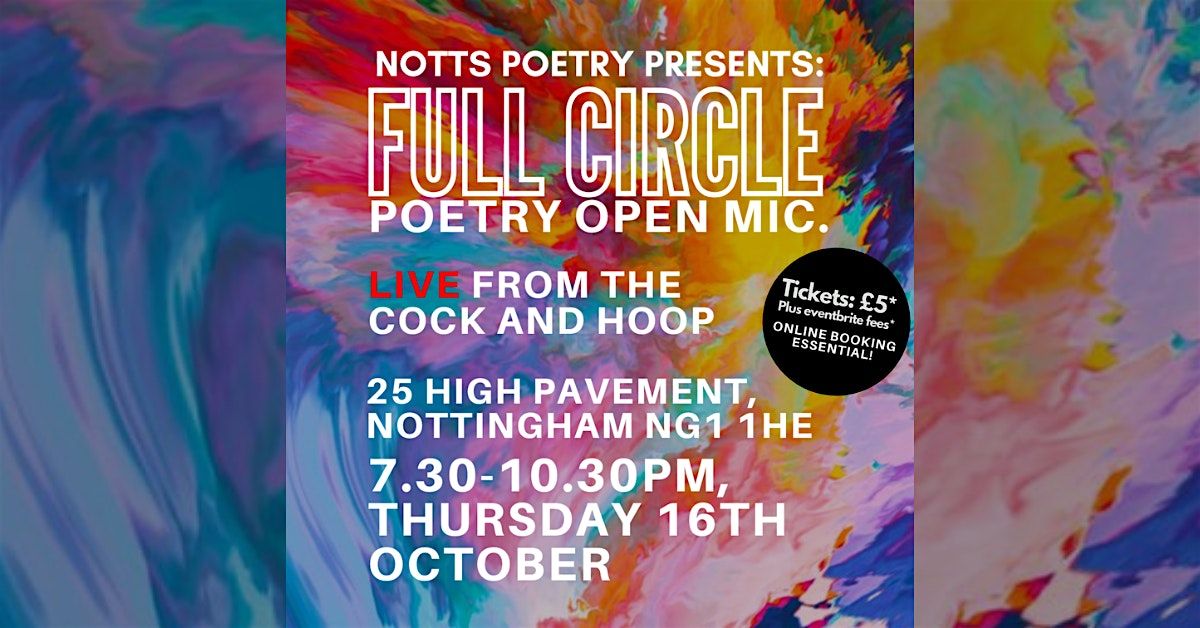 Full circle poetry open mic live from the Cock and Hoop