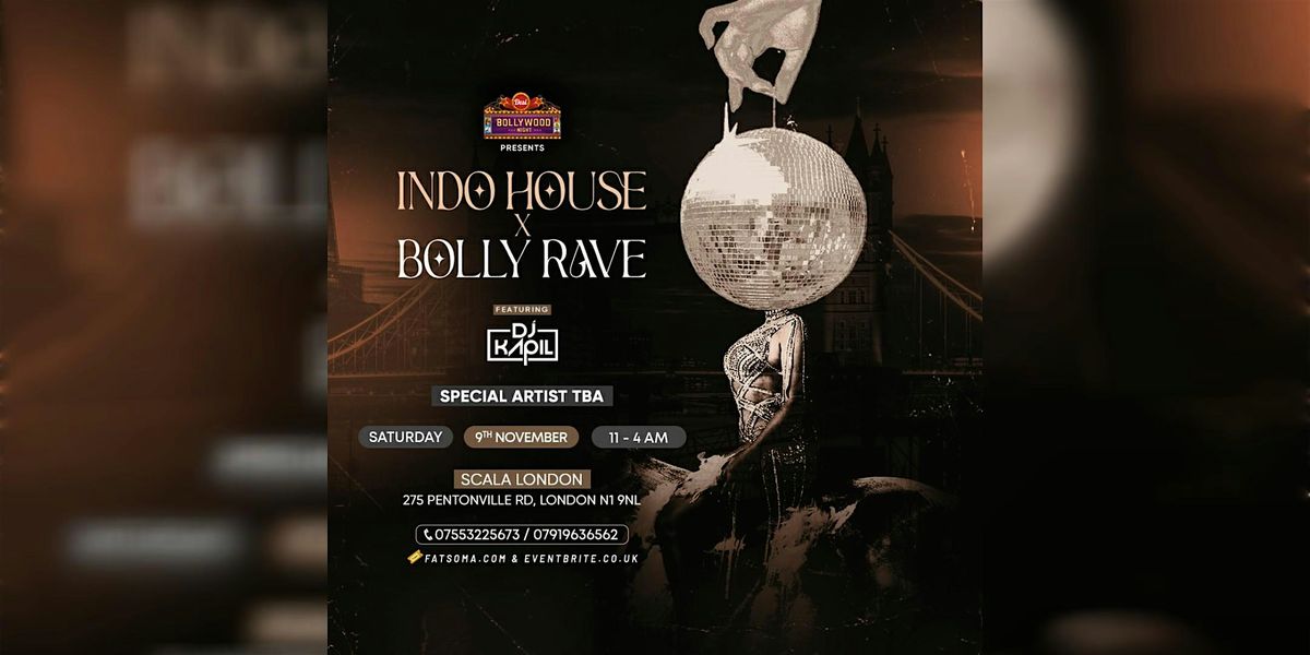 Indo House x Bolly Rave