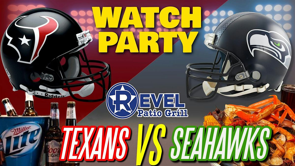 Texans vs Seahawks - Watch Party at The Revel!
