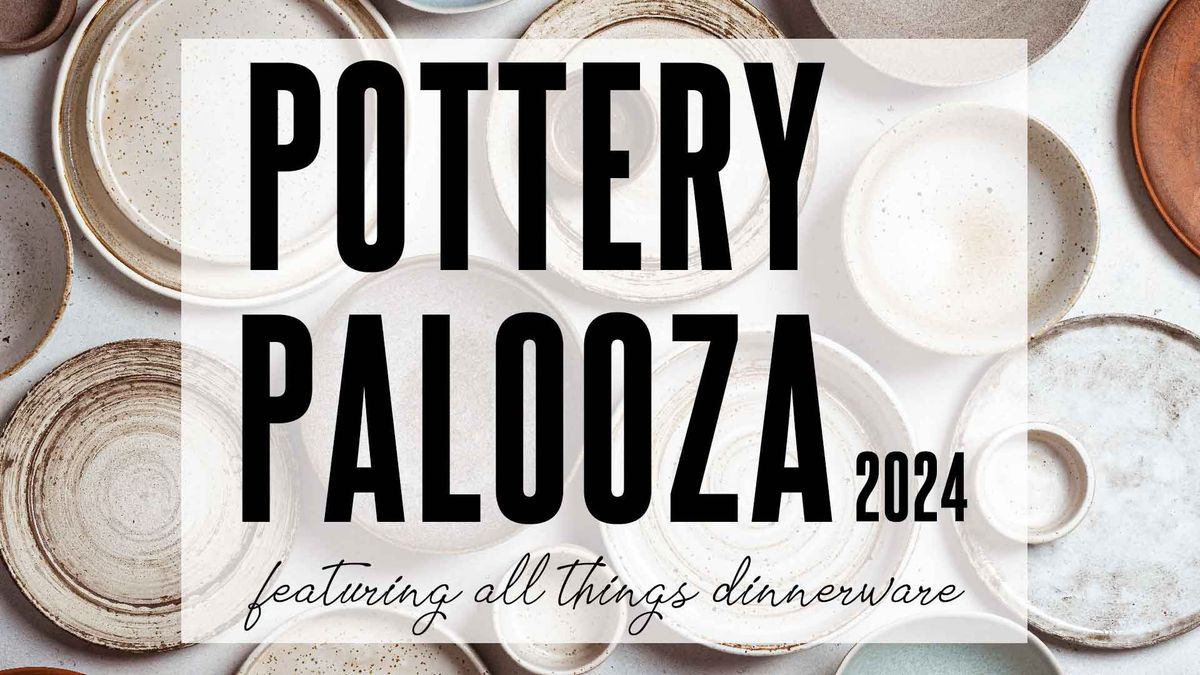 Pottery Palooza 2024 - Opening Night