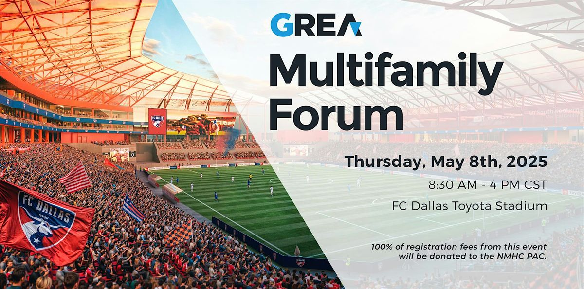 2025 GREA Multifamily Forum