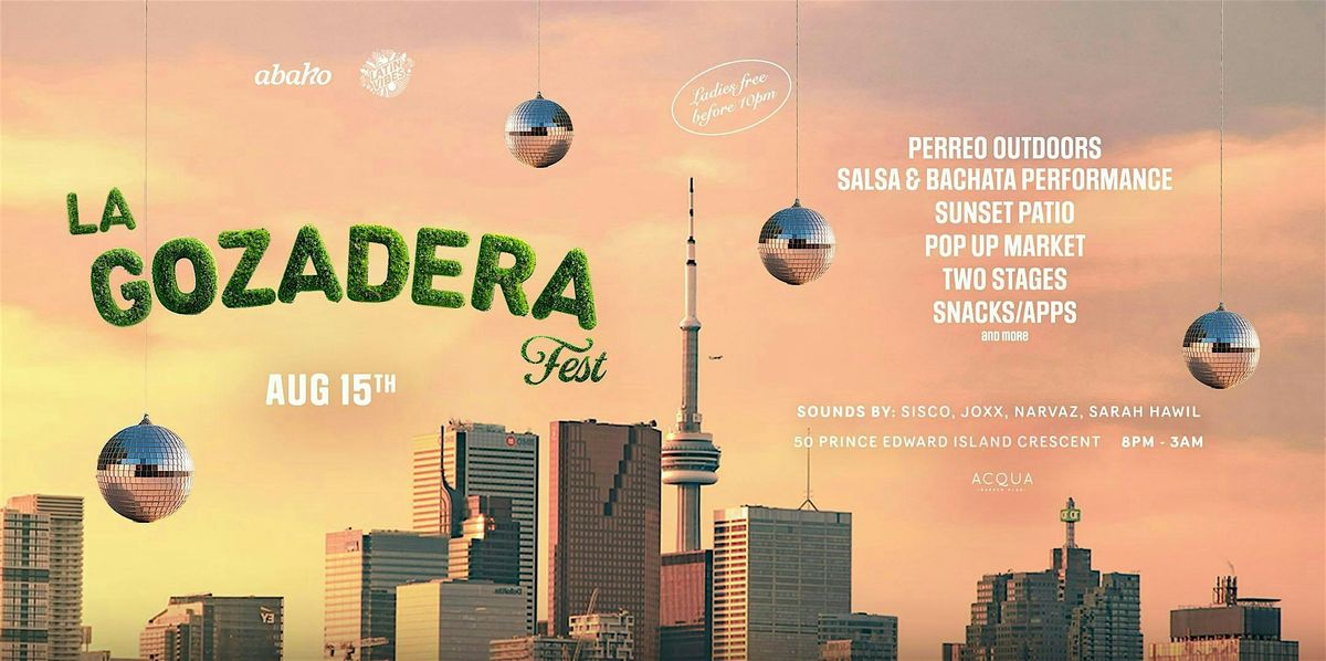 Abaho & Latin Vibes Present: La Gozadera Fest
