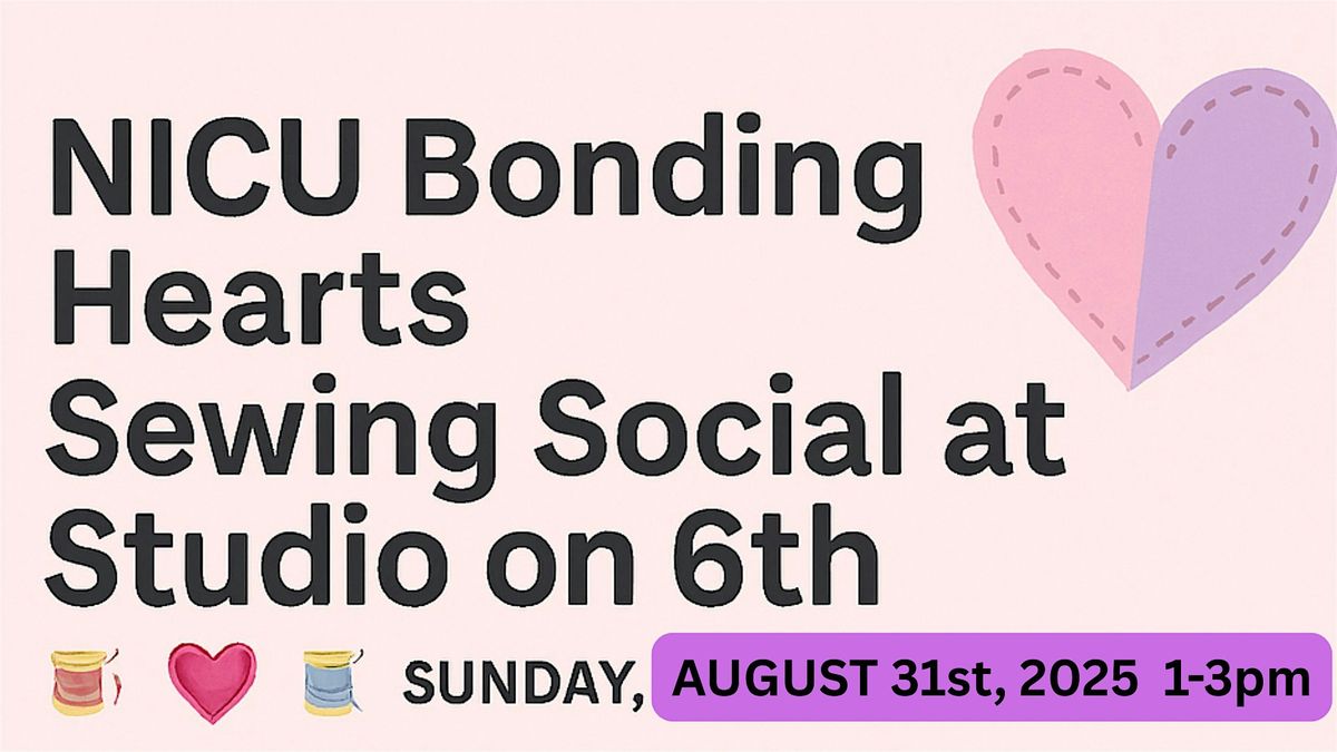 August NICU Bonding Heart Sewing Circle