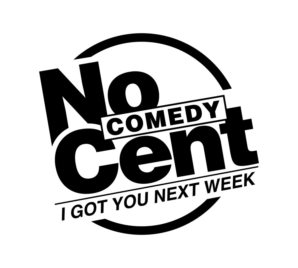 No Cent Comedy