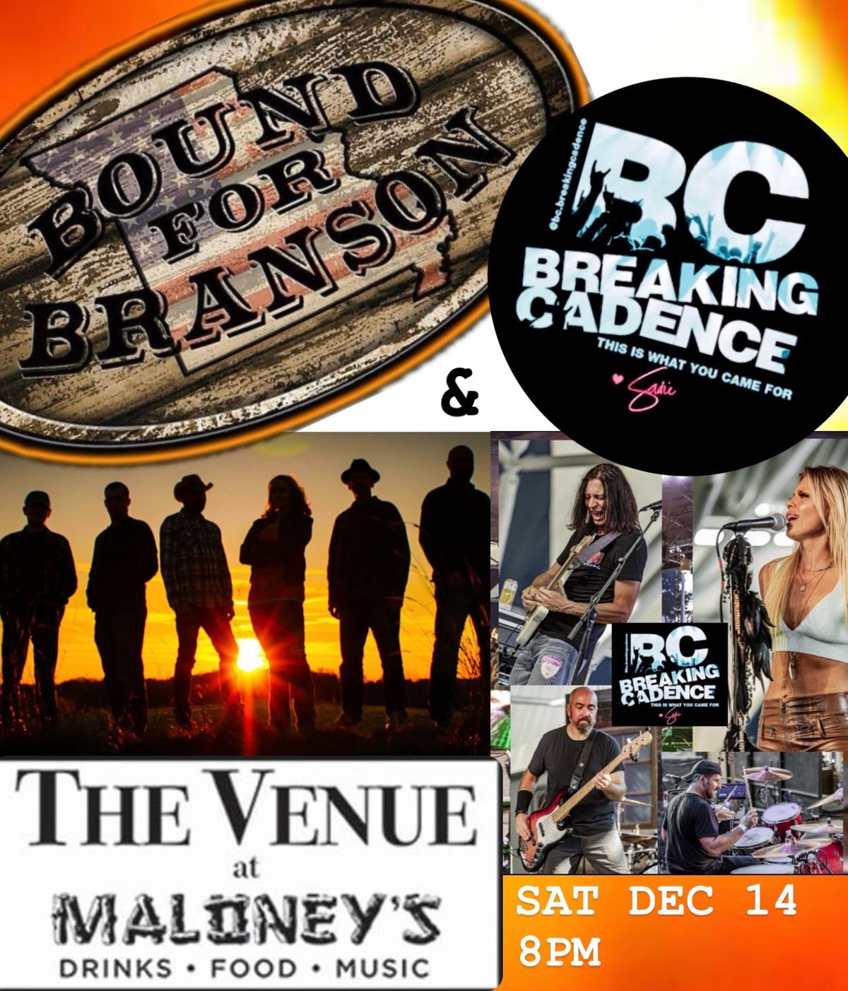 Bound for Branson & Breaking Cadence \u2728\u2764\ufe0f\u200d\ud83d\udd25The Venue at Maloney\u2019s\u2764\ufe0f\u200d\ud83d\udd25\u27288-12AM