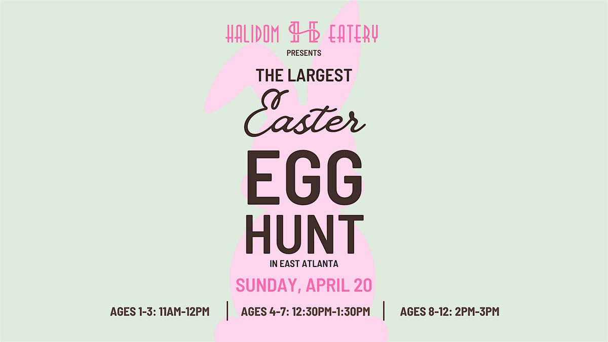 Easter Egg Hunt at Halidom Eatery