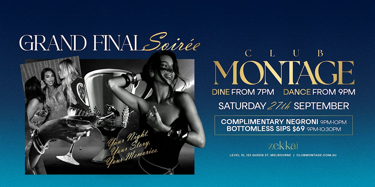 Grand Final Night \u2022 Club Montage at Zekkai Melbourne