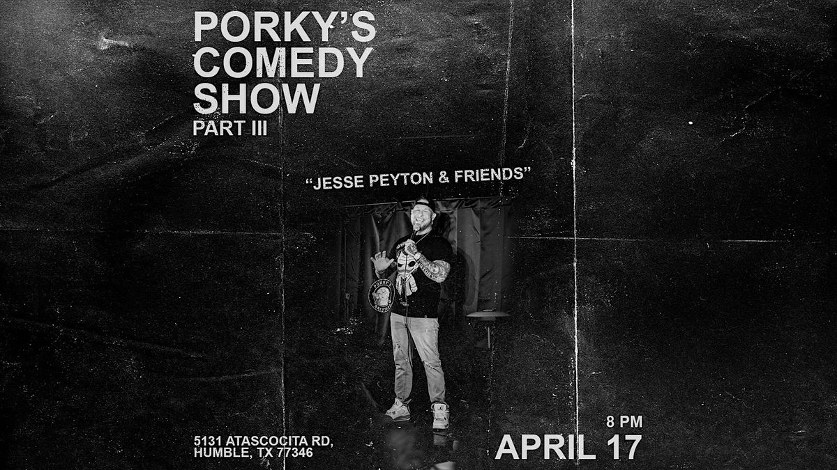 Jesse Peyton & Friends at Porky's Backyard