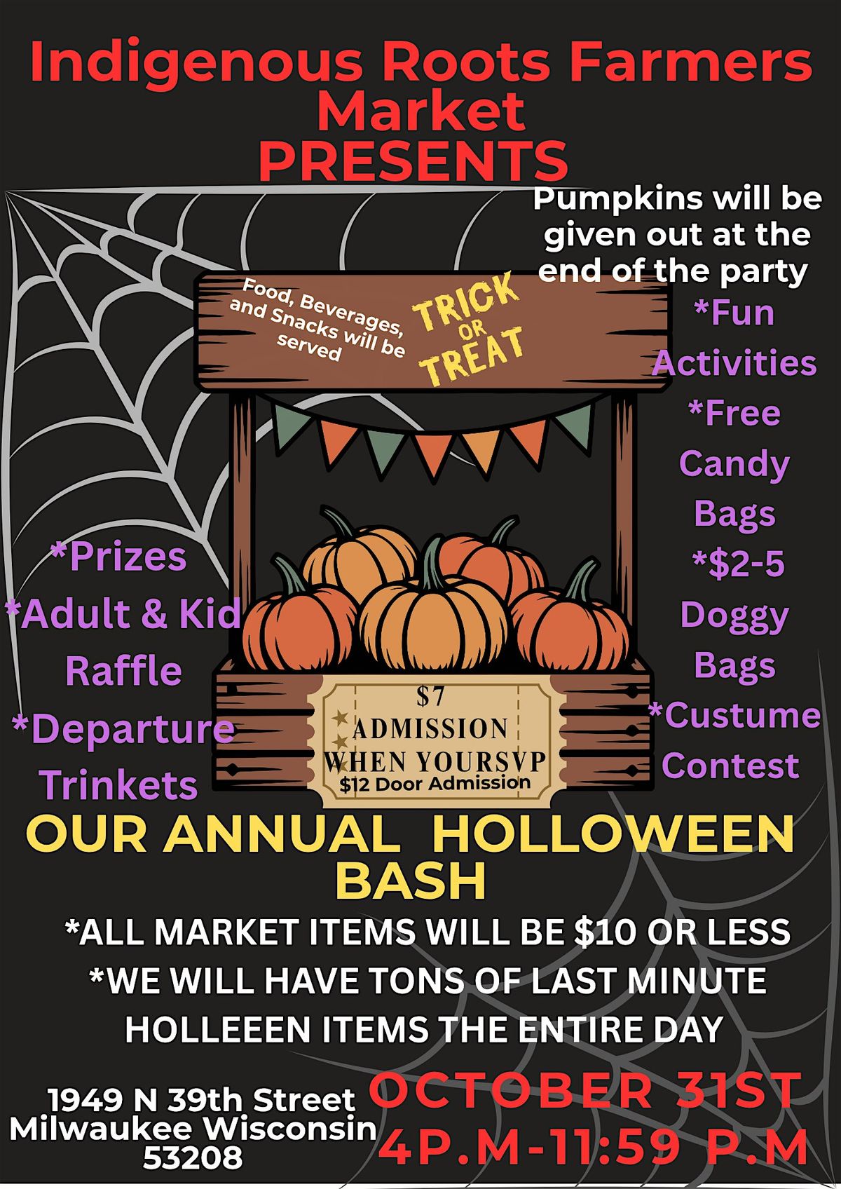 INDIGENOUS ROOTS FARMERS MARKET ANNUAL HOLLOWEEN BASH