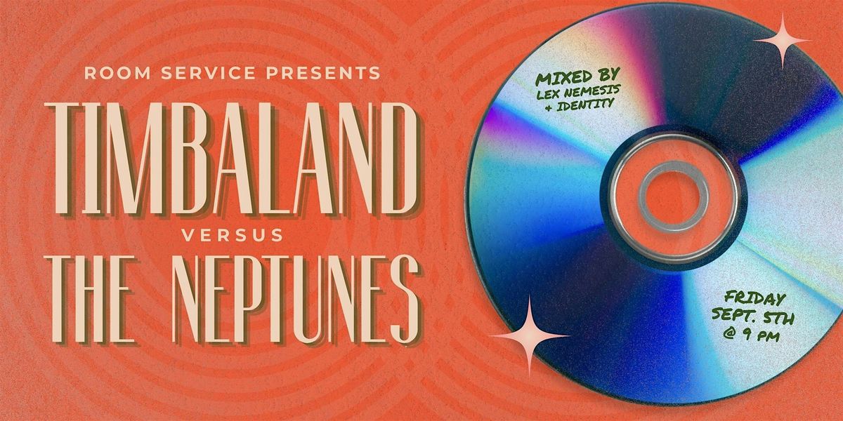 Timbaland vs. The Neptunes Listening Party - FREE WELCOME DRINK