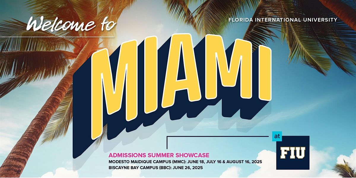 FIU Summer Showcase at MMC