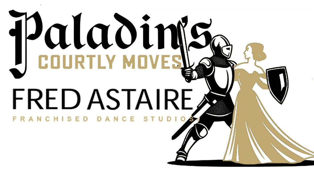 Paladin's Courtly Moves