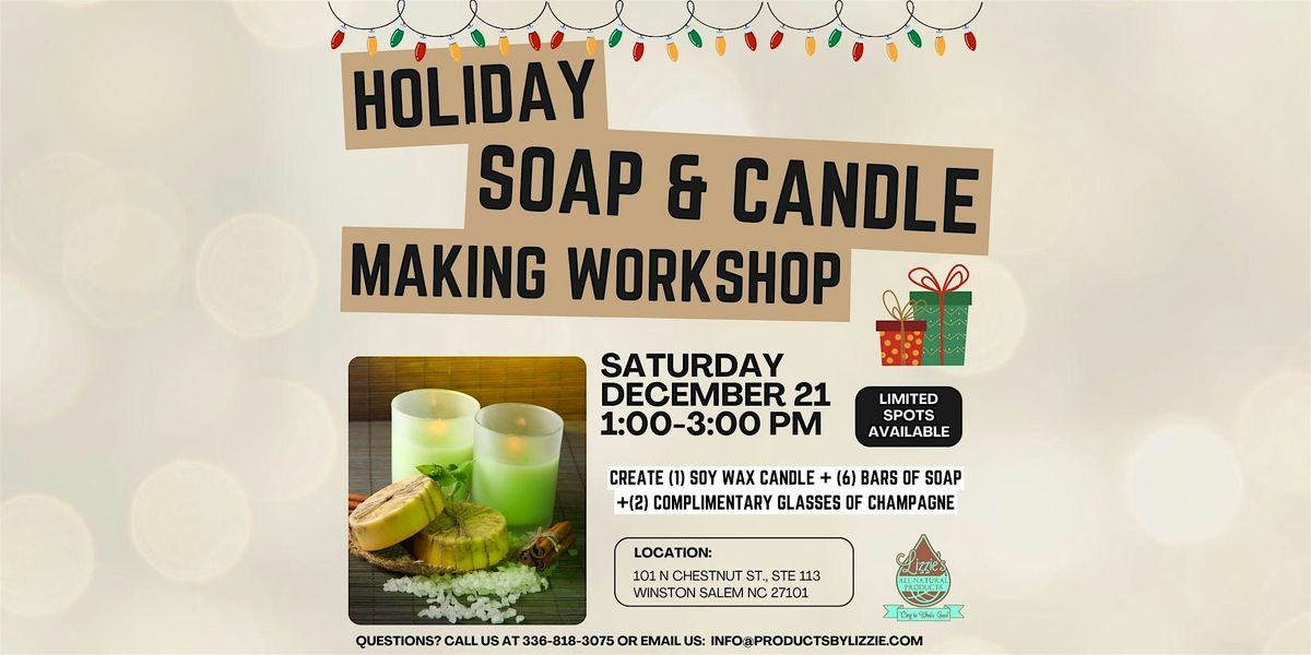 Holiday Soap & Candle Making Workshop