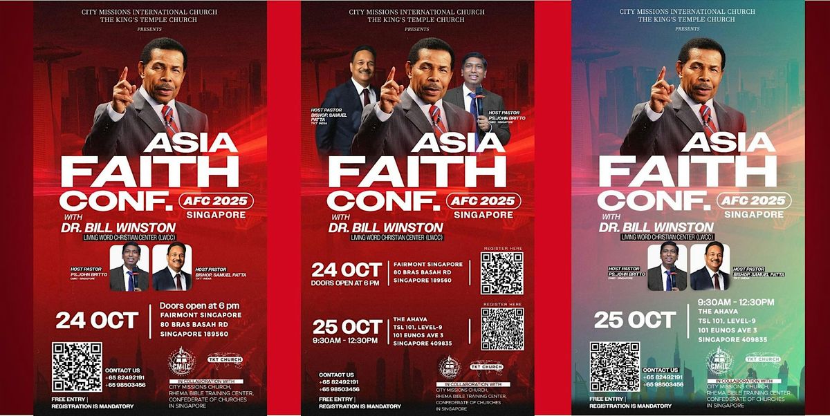 ASIA FAITH CONFERENCE - SINGAPORE 2025
