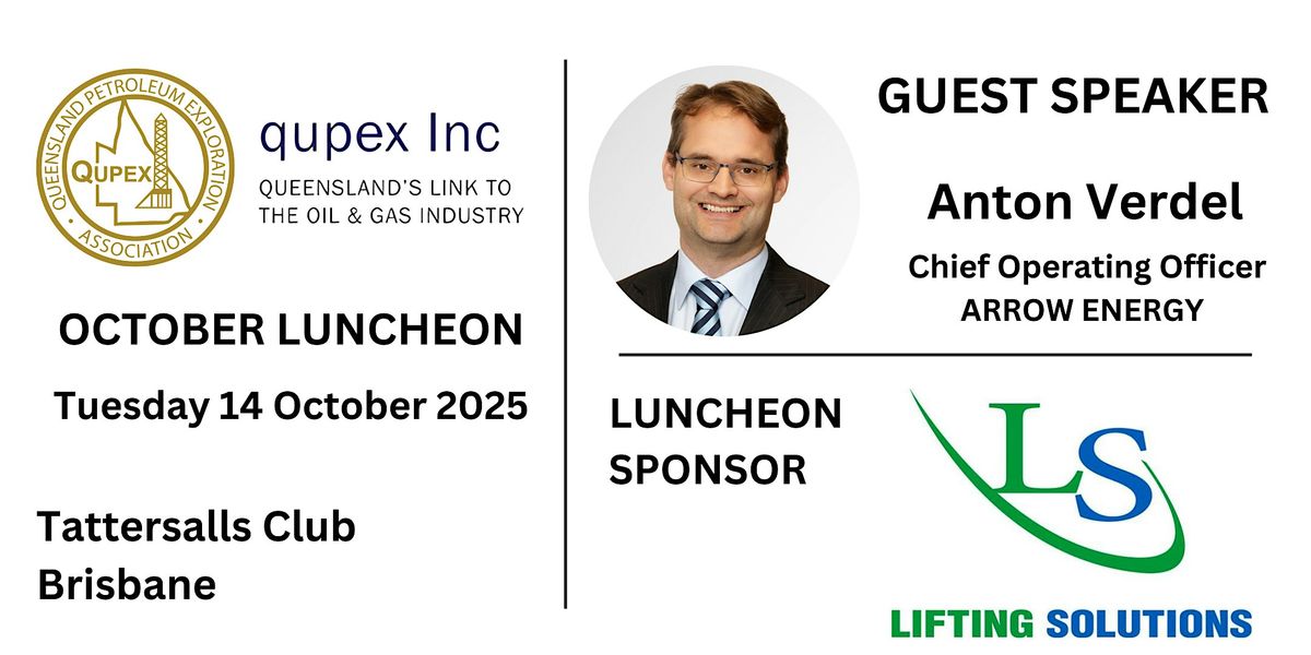 QUPEX Luncheon - Tuesday 14th October 2025