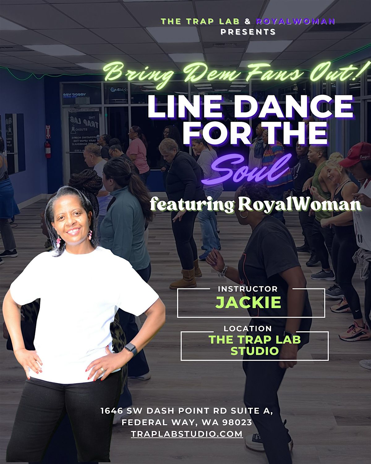 The Trap Lab Studio Presents "Line Dance for the Soul"