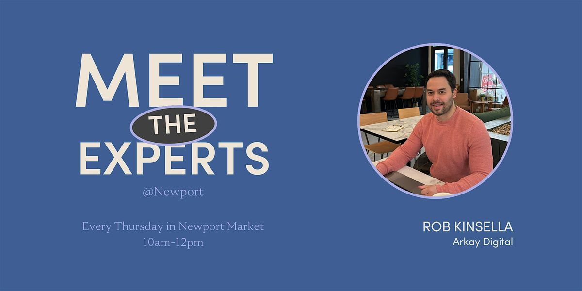 Meet the Experts: Web\/App Development 121's with Rob Kinsella