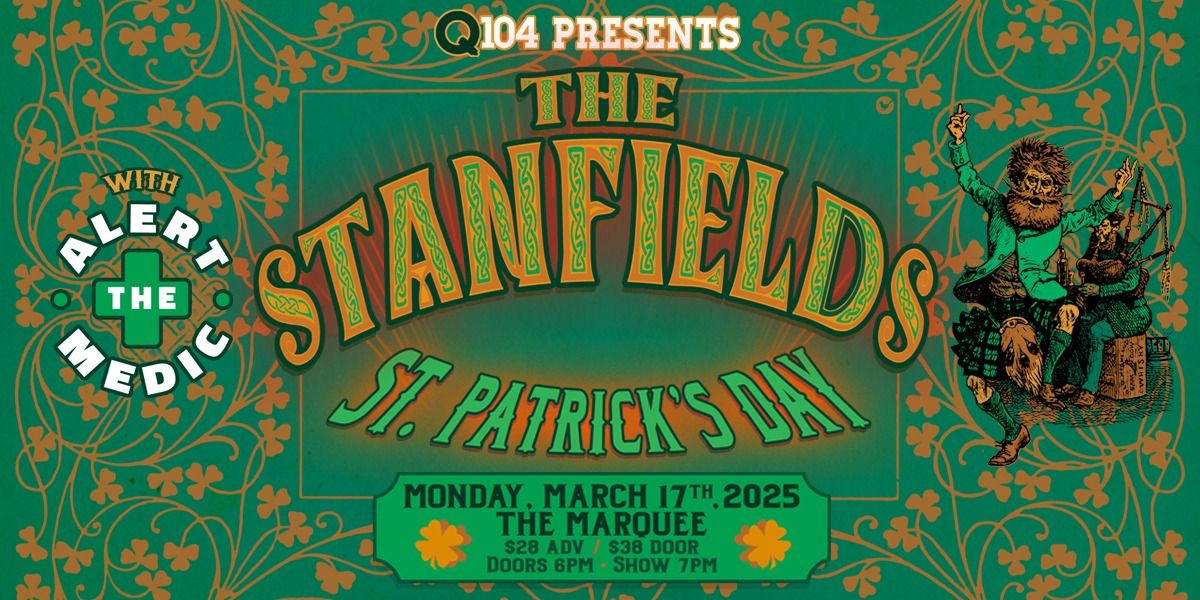 The Stanfields w\/ Alert The Medic. St. Patrick's Day Party!