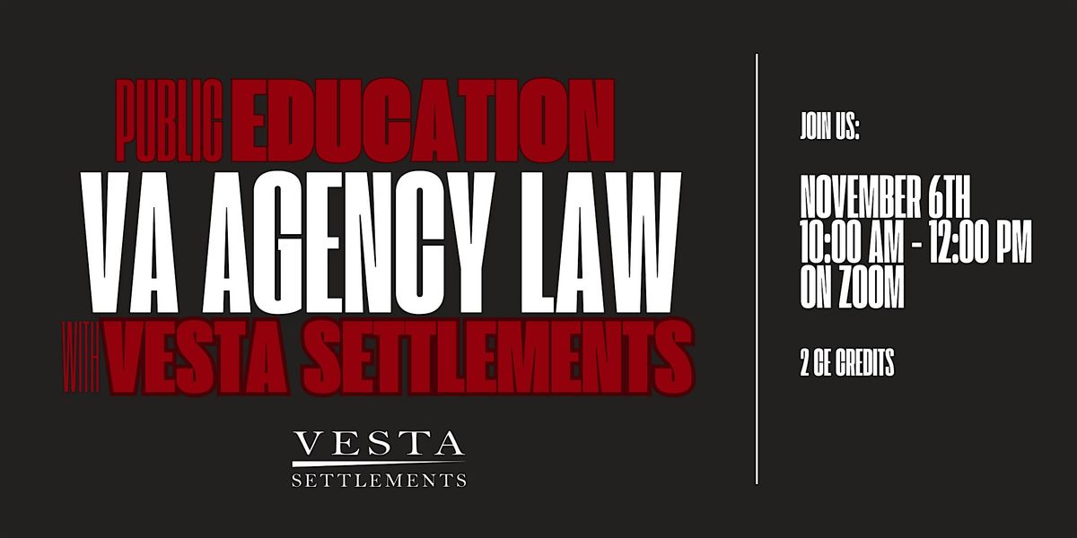 Vesta Public Education - VA Agency Law - 2CE Credits