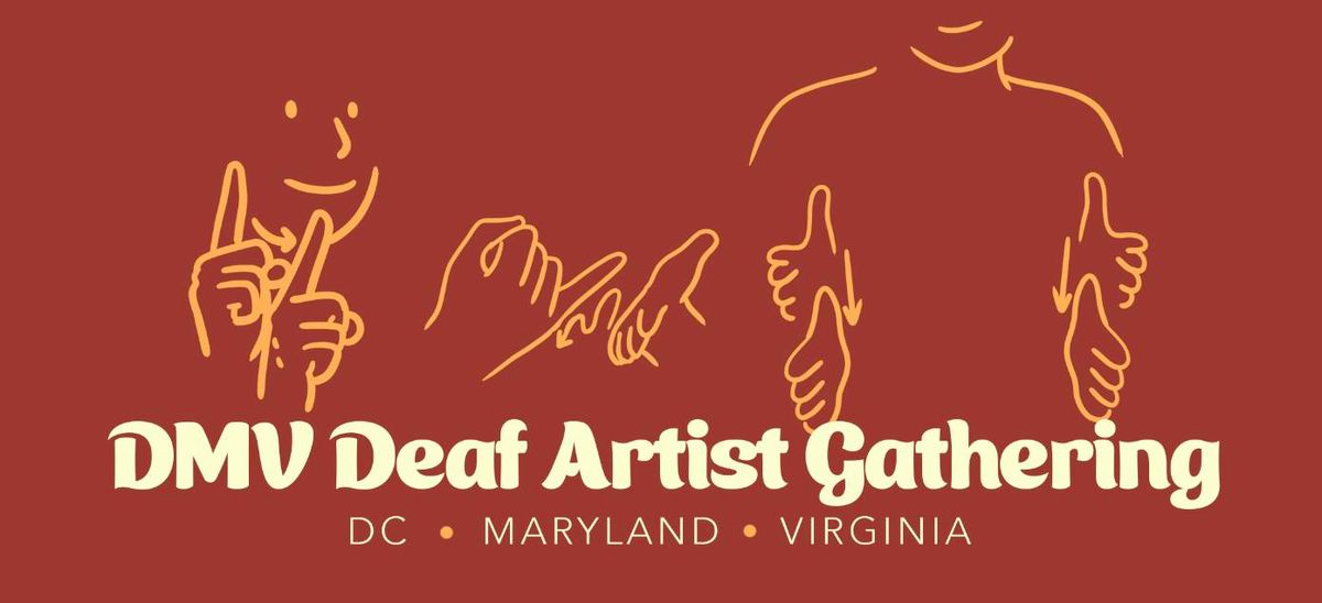 DMV Deaf Artist Gathering