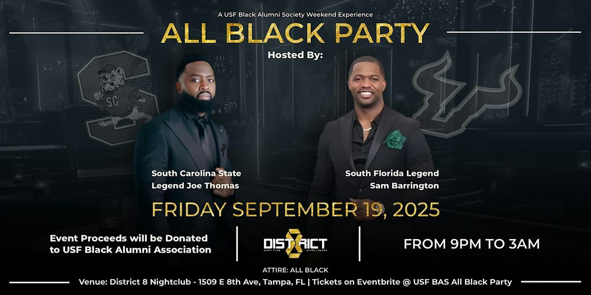 USF Black Alumni Society Weekend: All Black Party | THE NIGHT CAP