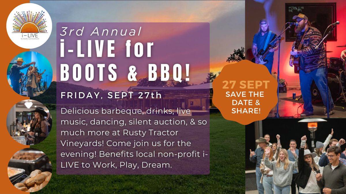 3rd Annual i-LIVE for Boots & BBQ