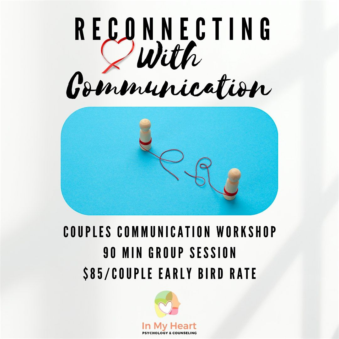 Reconnecting with communication (Couples Group)