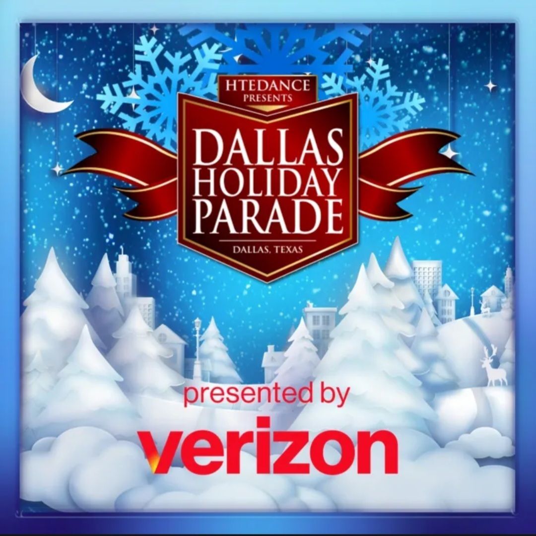 2024 Dallas Holiday Parade Presented by Verizon