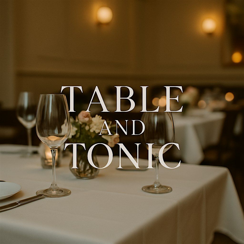 Table & Tonic - The Female Supper Club