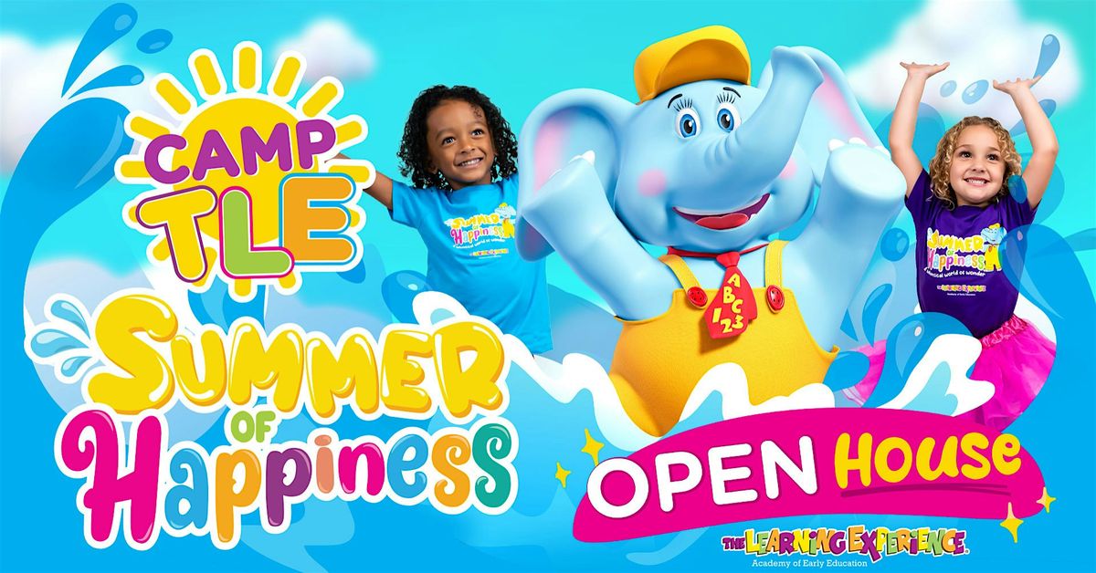 Summer Camp Open House - Summer Of Happiness