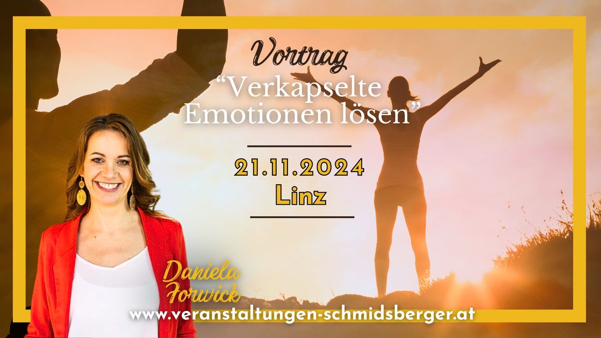 Vortrag \u201cverkapselte Emotionen l\u00f6sen\u201d mit Daniela Forwick