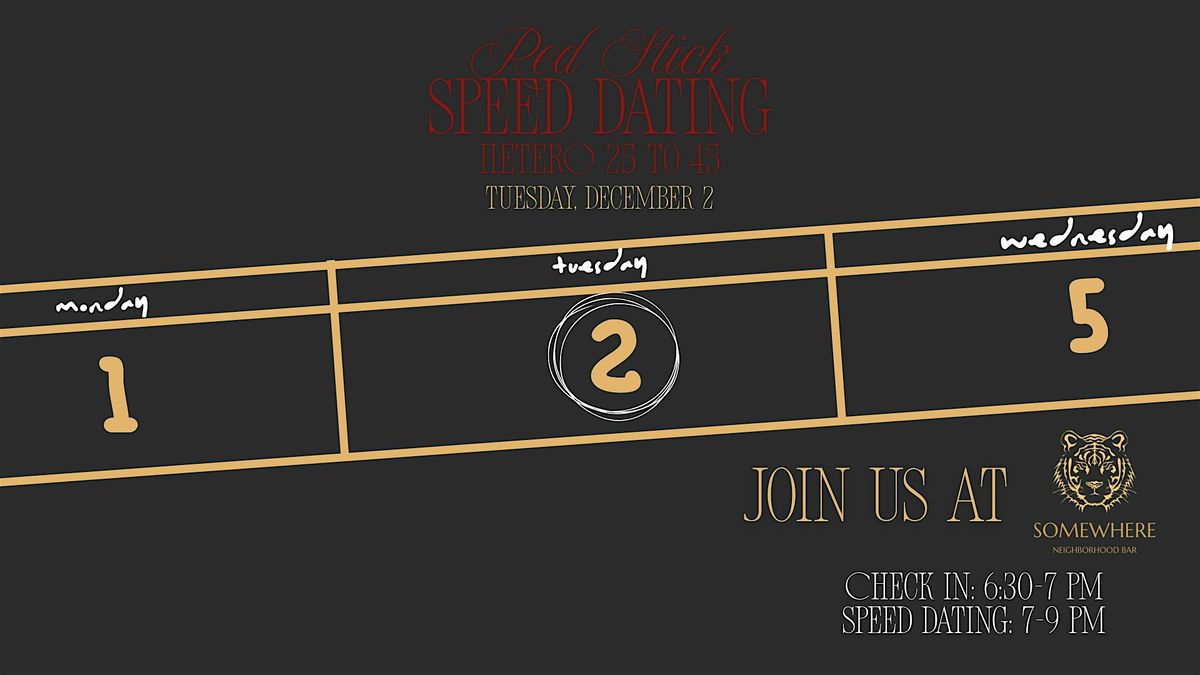 12\/2 - Red Stick Speed Dating @ Somewhere Bar