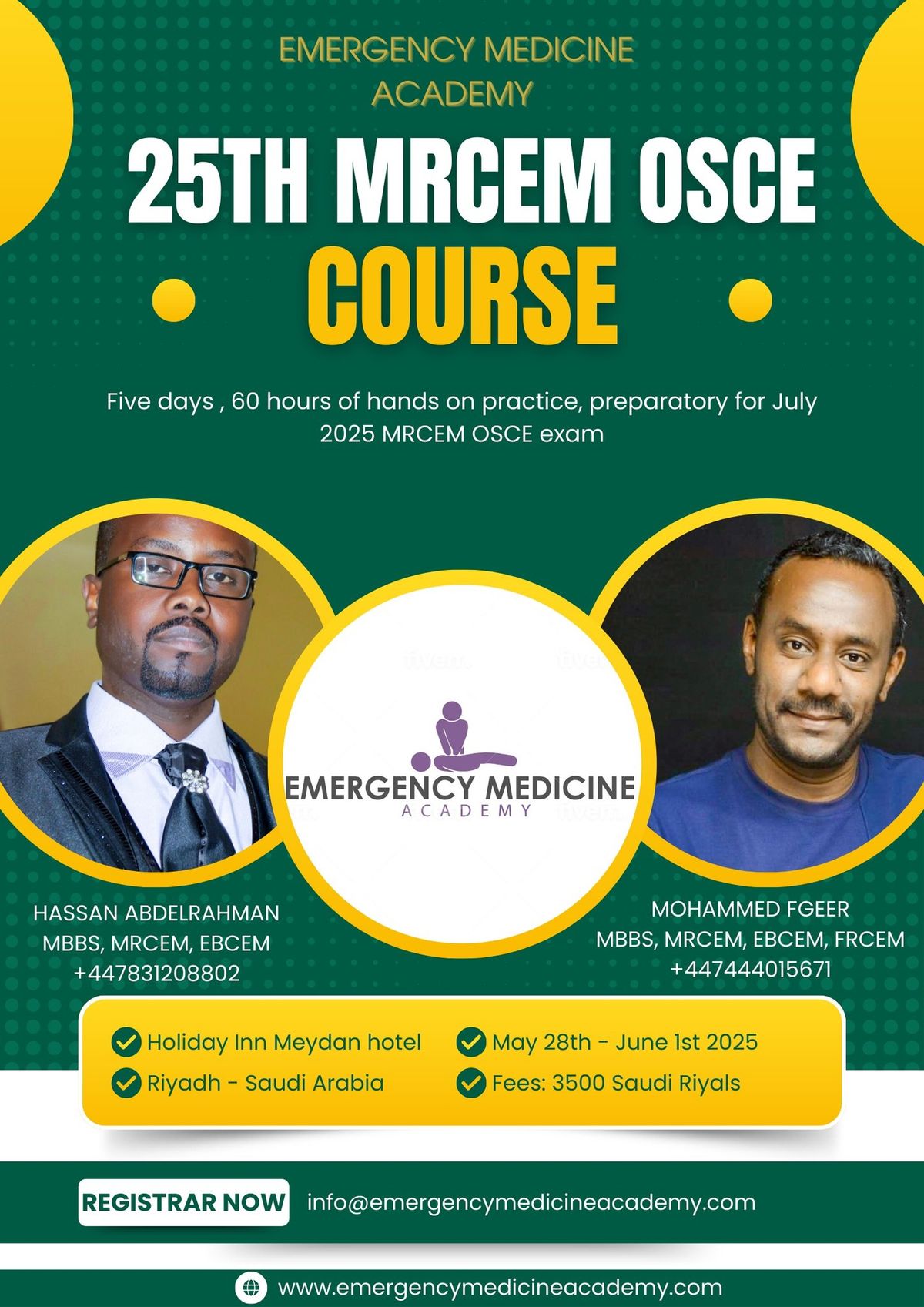 25th MRCEM OSCE COURSE 