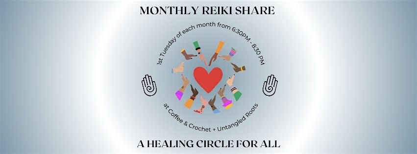 Monthly Reiki Share :: A Community Healing Circle