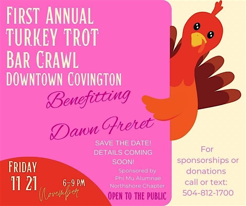 Turkey Trot Bar Crawl benefitting Dawn Freret