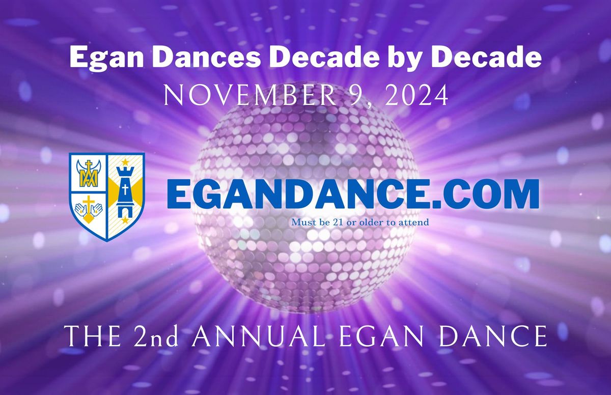 Egan Dances Decade by Decade