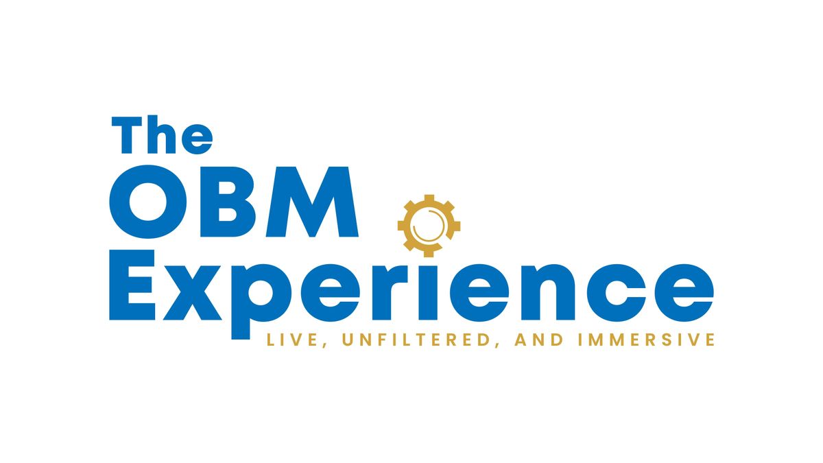 The OBM Experience