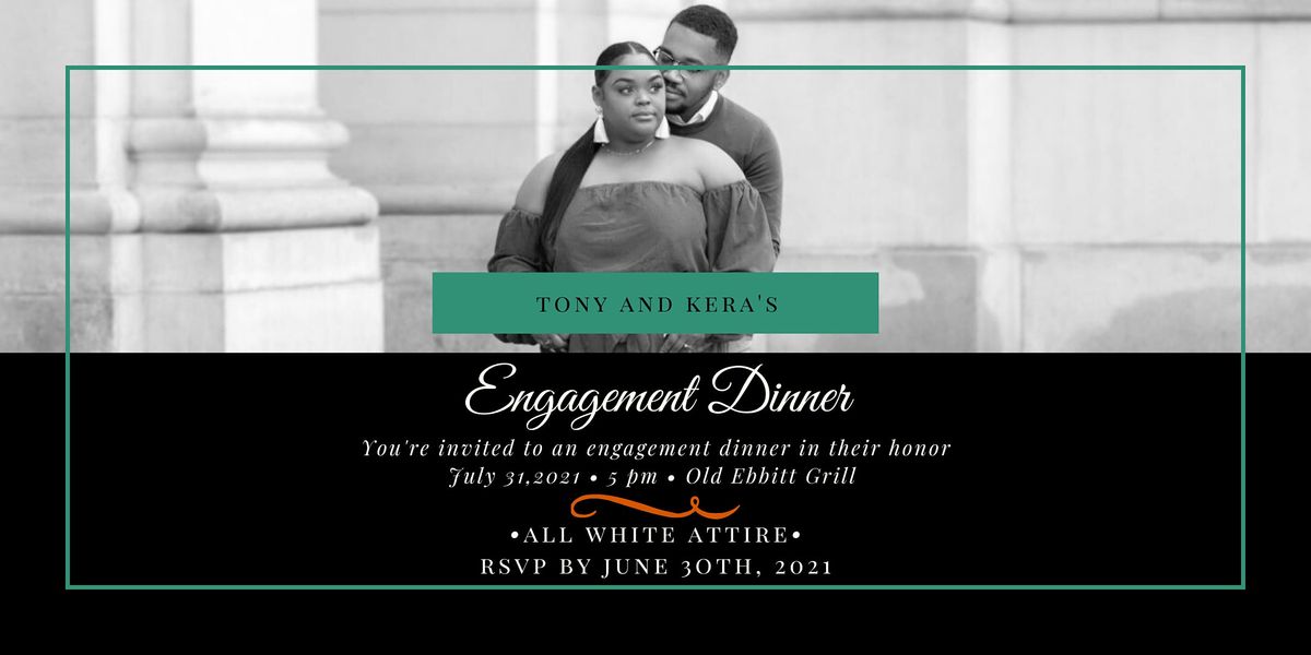 Tony and Kera's Engagement Dinner