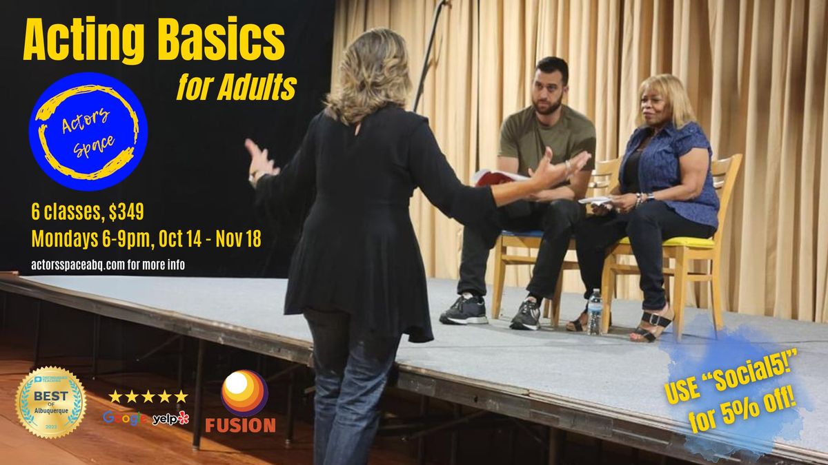 6-week Acting Basics at Actors Space ABQ