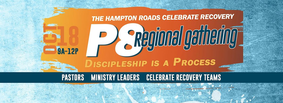 CELEBRATE RECOVERY P8 RALLY