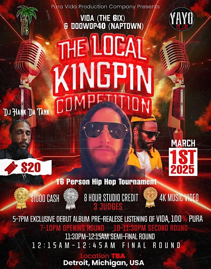 THE LOCAL KINGPIN COMPETITION (16 PERSON HIP HOP TOURNAMENT)